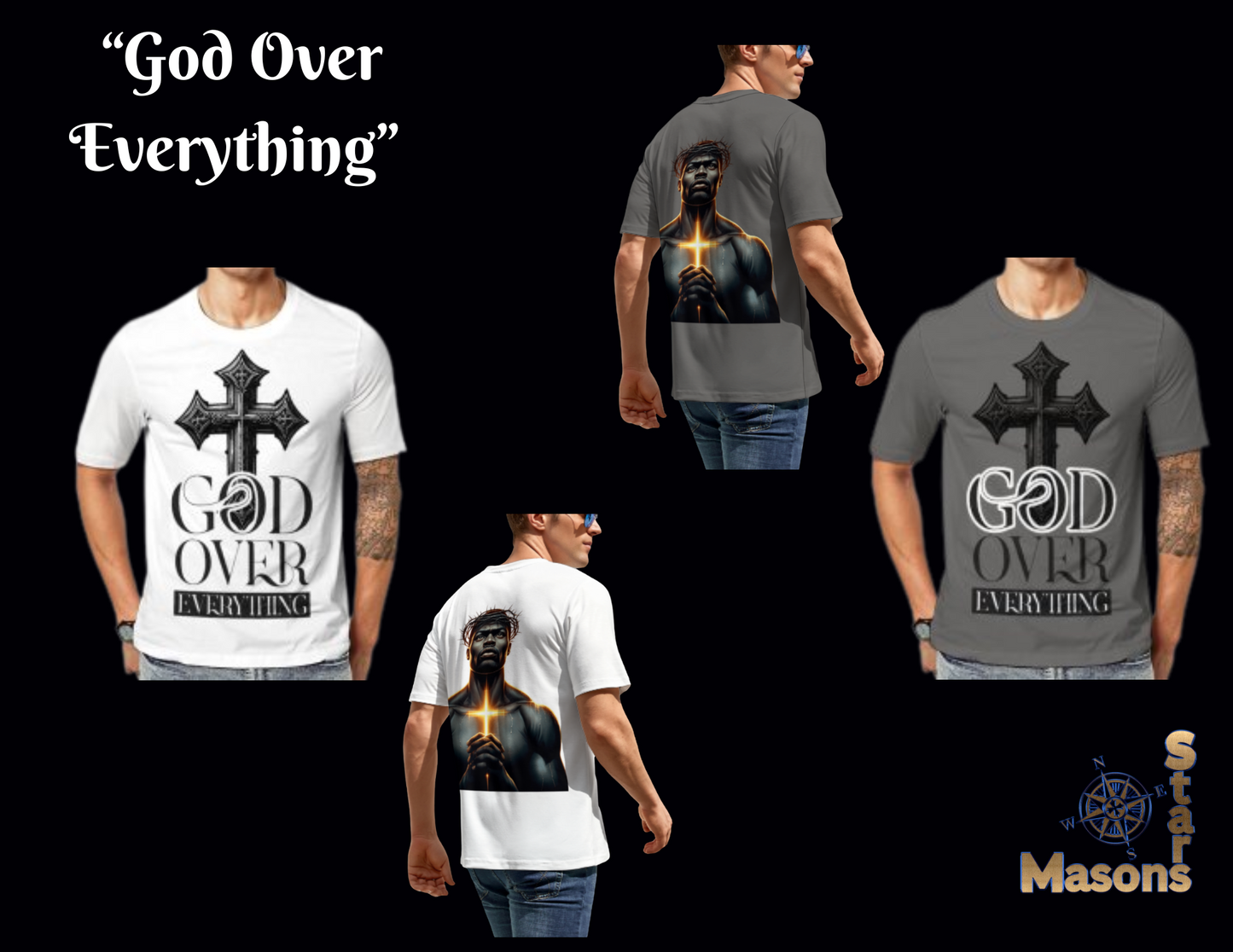 God Over Everything 2 Sided